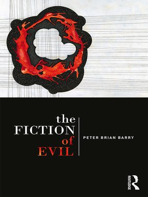 cover image of The Fiction of Evil
